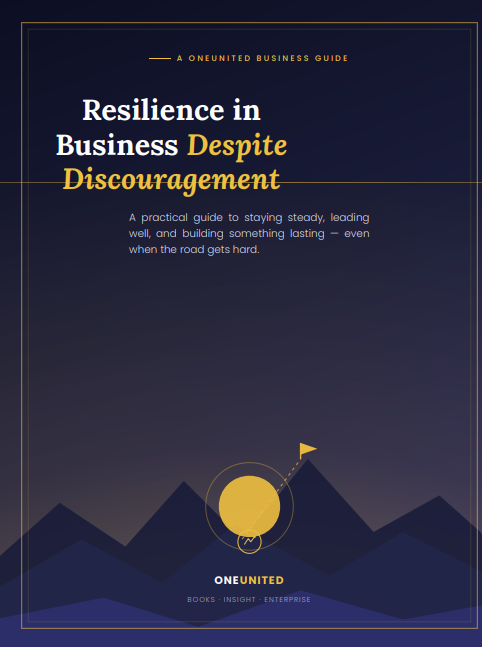 Resilience in Business Despite Discouragement